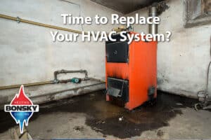 Is it Time to Replace your Heating and Cooling system? Old Furnace.